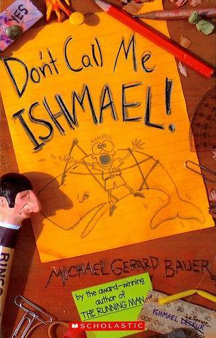 Don't Call Me Ishmael!