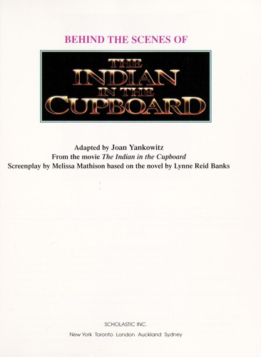 Behind the Scenes of the Indian in the Cupboard