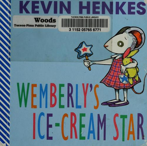 Wemberly's Ice-Cream Star