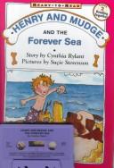 Henry and Mudge and the Forever Sea